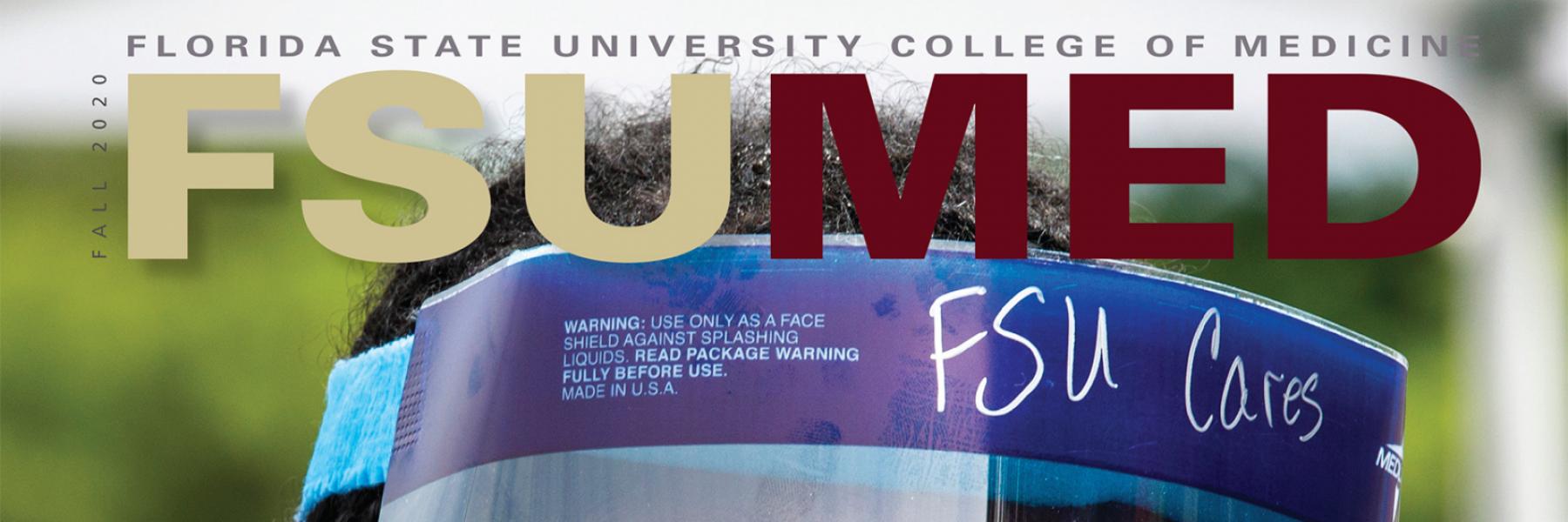 FSU MED Magazine Fall 2020 edition College of Medicine